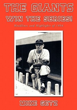 【预售】The Giants Win the Series!: Headlines and Highlights