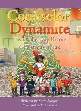 【预售】Counselor Dynamite: Twas the Day Before Christmas