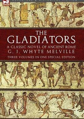 【预售】The Gladiators: A Classic Novel of Ancient