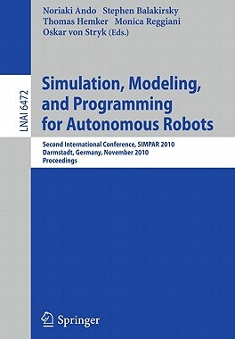 【预售】Simulation, Modeling, and Programming for Autonomous