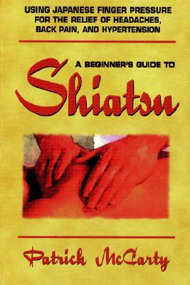 【预售】Beginners Guide to Shiatsu