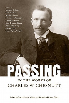 【预售】Passing in the Works of Charles W. Chesnutt