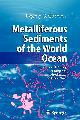 【预售】Metalliferous Sediments of the World Ocean: