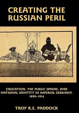 【预售】Creating the Russian Peril: Education, the Public