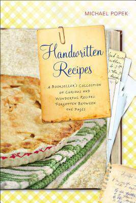 【预售】Handwritten Recipes: A Bookseller's Collection of