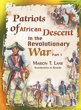 【预售】Patriots of African Descent in the Revolutionary