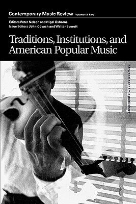 【预售】Traditions, Institutions, and American Popular