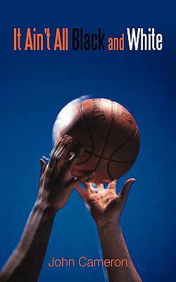 【预售】It Ain't All Black and White