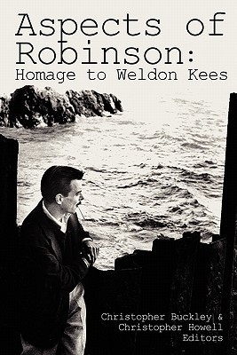 【预售】Aspects of Robinson: Homage to Weldon Kees
