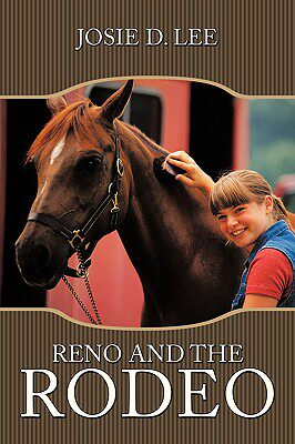 【预售】Reno and the Rodeo