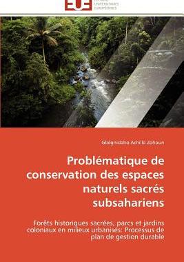 【预售】Probl Matique de Conservation Des Espaces Naturels