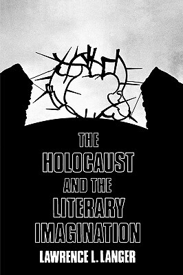 【预售】The Holocaust and the Literary Imagination