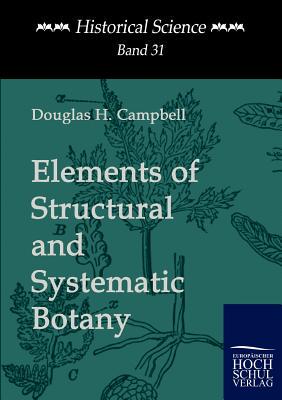 【预售】Elements of Structural and Systematic Botany