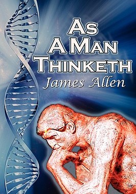 现货 As a Man Thinketh: James Allen's Bestselling