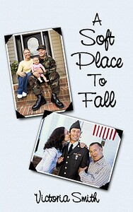 【预售】A Soft Place to Fall: Who Is Protecting Our Soldiers