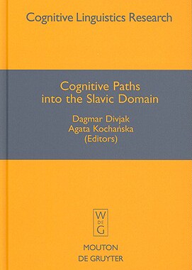 【预售】Cognitive Paths Into the Slavic Domain