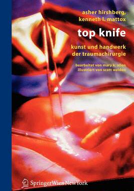 【预售】Top Knife: Kunst Und Handwerk Der Trauma-Chirurgie