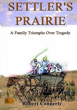 【预售】Settler's Prairie: A Family Triumphs Over Tragedy