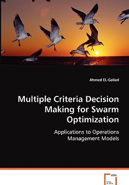 【预售】Multiple Criteria Decision Making for Swarm