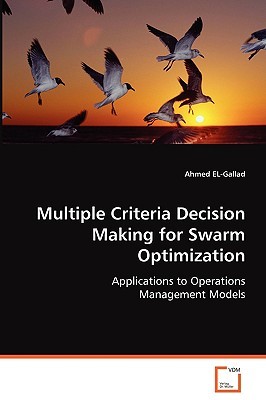 【预售】Multiple Criteria Decision Making for Swarm