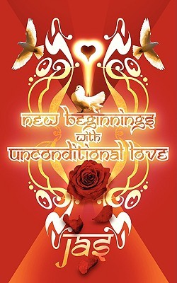 【预售】New Beginnings with Unconditional Love