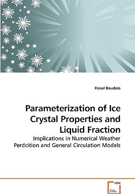 【预售】Parameterization of Ice Crystal Properties and