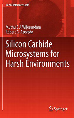 【预售】Silicon Carbide Microsystems for Harsh Environments