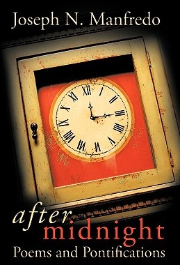 【预售】After Midnight: Poems and Pontifications