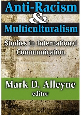 【预售】Anti-Racism and Multiculturalism: Studies in