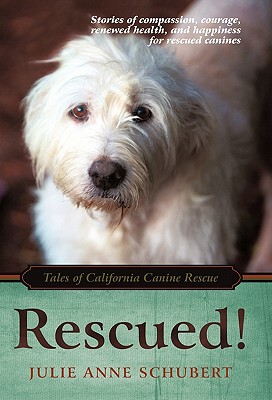 【预售】Rescued!: Tales of California Canine Rescue