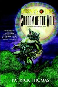 【预售】Murphy's Lore: Shadow of the Wolf