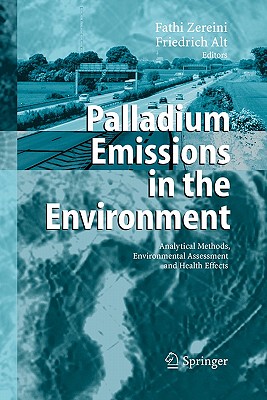 【预售】Palladium Emissions in the Environment: Analytical