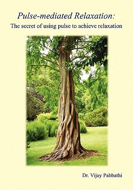 【预售】Pulse-Mediated Relaxation: The Secret of Using Pulse