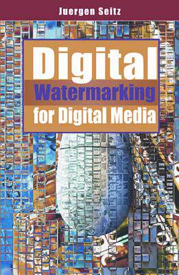 【预售】Digital Watermarking for Digital Media