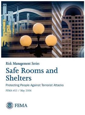 【预售】Safe Rooms and Shelters: Protecting People Against