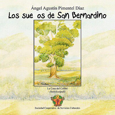 【预售】Los Suenos de San Bernardino