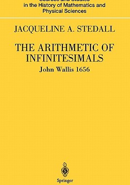 【预售】The Arithmetic of Infinitesimals: John Wallis 1656