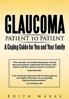 【预售】Glaucoma-Patient to Patient--A Coping Guide for You