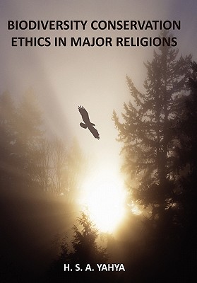 【预售】Biodiversity Conservation Ethics in Major Religions