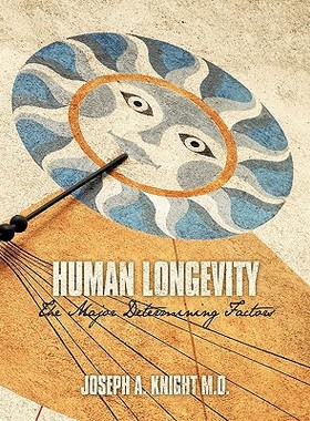 【预售】Human Longevity: The Major Determining Factors