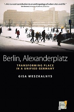 【预售】Berlin, Alexanderplatz: Transforming Place in a