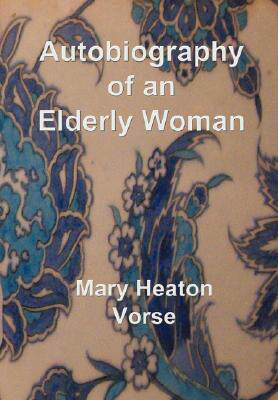 【预售】Autobiography of an Elderly Woman: In Large Print