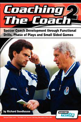 【预售】Coaching the Coach 2 - Soccer Coach Development