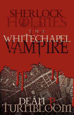 【预售】Sherlock Holmes and the Whitechapel Vampire