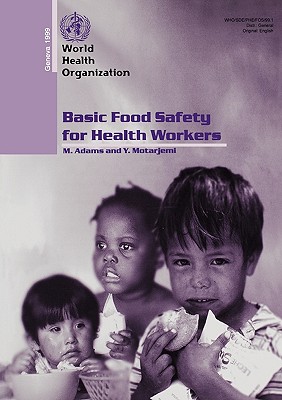 【预售】Basic Food Safety for Health Workers: