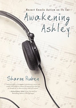 【预售】Awakening Ashley: Mozart Knocks Autism on Its Ear