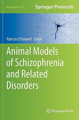 【预售】Animal Models of Schizophrenia and Related