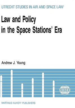 【预售】Law & Policy in the Space Stations' Era