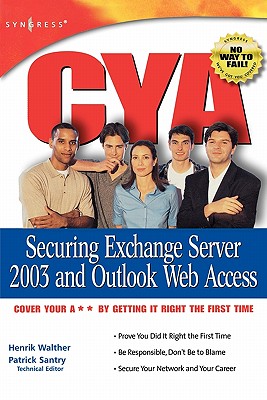 【预售】CYA Securing Exchange Server 2003 and Outlook Web 书籍/杂志/报纸 原版其它 原图主图