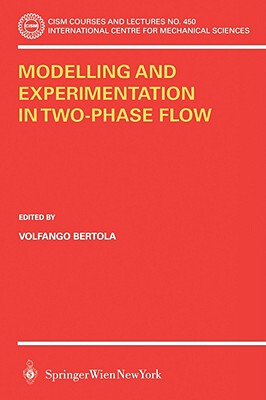 【预售】Modelling and Experimentation in Two-Phase Flow